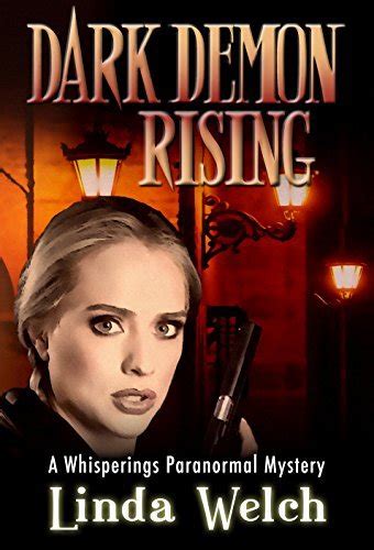 Dark Demon Rising A Whisperings Paranormal Mystery Volume 7 Reader