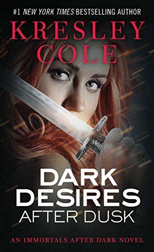 Dark Desires After Dusk Immortals After Dark Book 5 PDF
