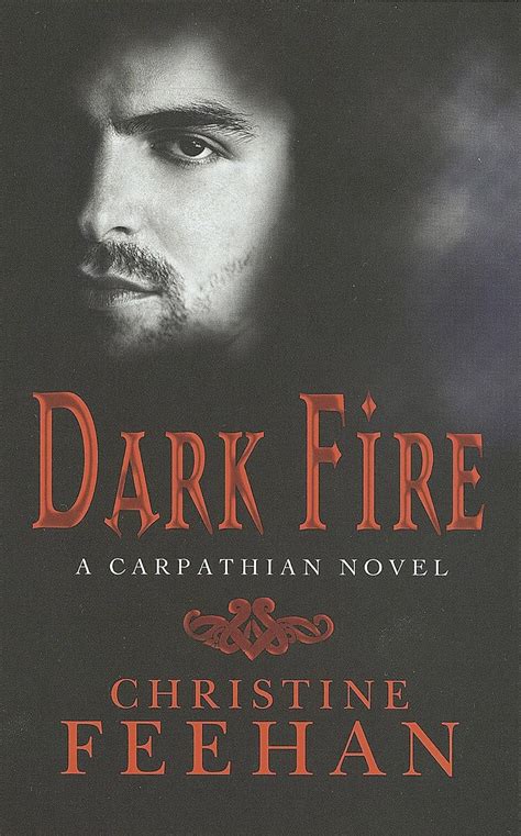 Dark Fire A Carpathian Novel Dark Series Doc