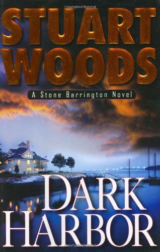 Dark Harbor DARK HARBOR By Woods Stuart Author Oct-05-2006 Compact Disc Kindle Editon