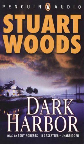 Dark Harbor DARK HARBOR By Woods Stuart Author Oct-05-2006 Compact Disc Kindle Editon