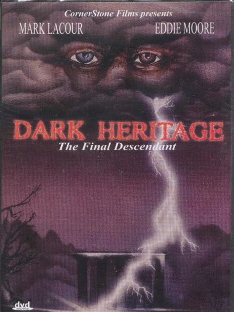 Dark Heritage Doc