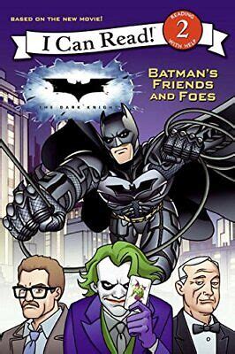 Dark Knight Batman s Friends and Foes The I Can Read Level 2 The Dark Knight PDF