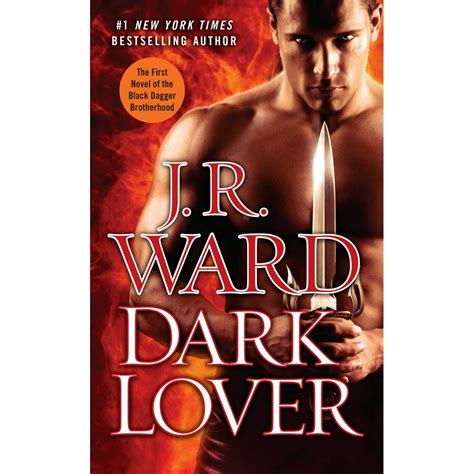 Dark Lover The First Novel of the Black Dagger Brotherhood Reader