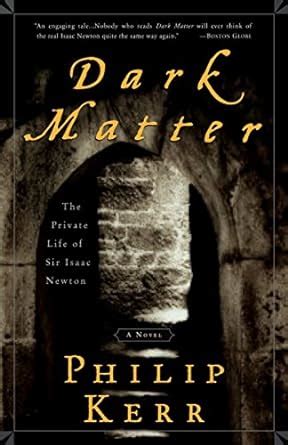 Dark Matter The Private Life of Sir Isaac Newton A Novel Epub