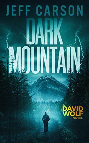Dark Mountain The David Wolf Series Reader