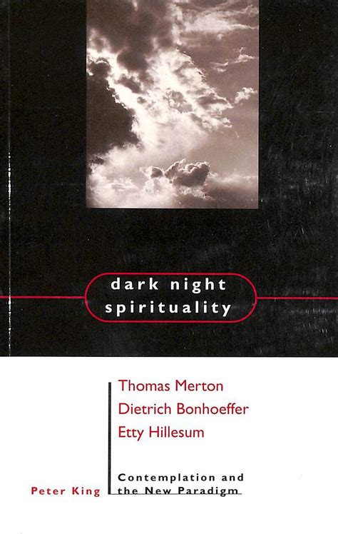 Dark Night Spirituality Kindle Editon