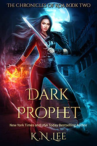 Dark Prophet An Urban Fantasy Adventure The Chronicles of Koa Book Two Epub