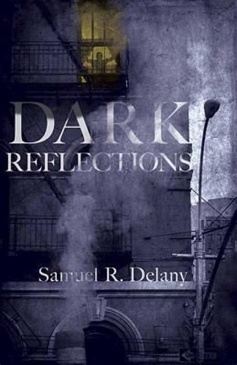 Dark Reflections Samuel R Delany PDF
