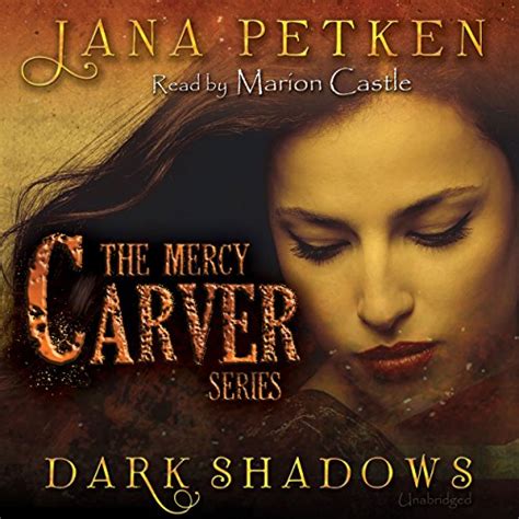 Dark Shadows The Mercy Carver Series Volume 1 Kindle Editon