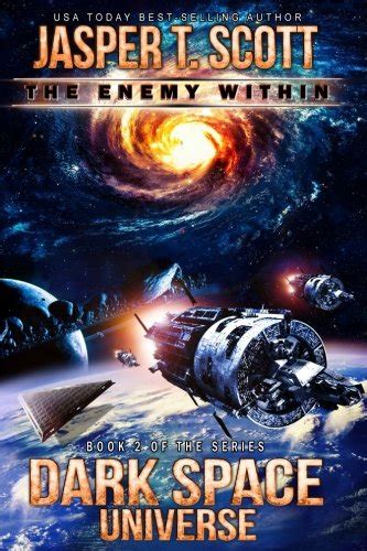 Dark Space Universe Book 2 The Enemy Within Volume 8 Reader
