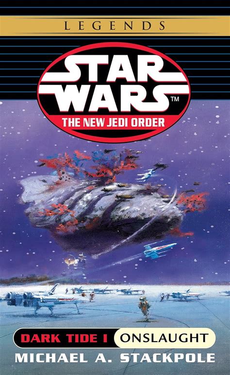 Dark Tide I Onslaught Star Wars The New Jedi Order Book 2 Reader