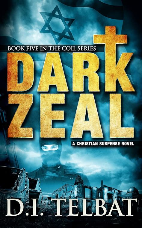 Dark Zeal The COIL Series Volume 5 PDF