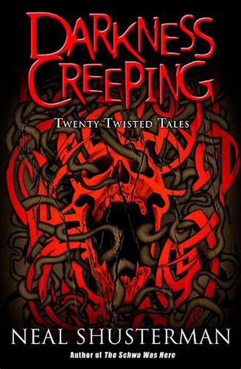 Darkness Creeping Twenty Twisted Tales