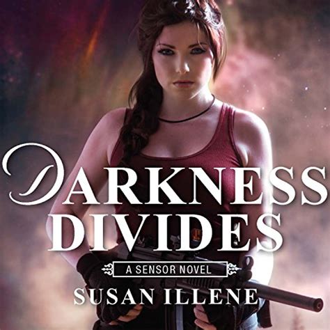 Darkness Divides Sensor Volume 3 Kindle Editon