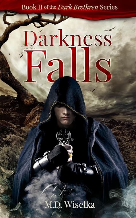 Darkness Falls The Dark Brethren Series Book 2 Doc