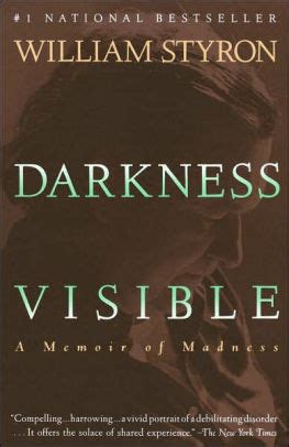 Darkness Visible: A Memoir of Madness Kindle Editon