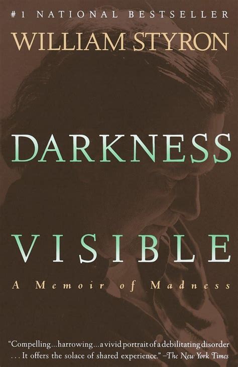 Darkness Visible: A Memoir of Madness Kindle Editon