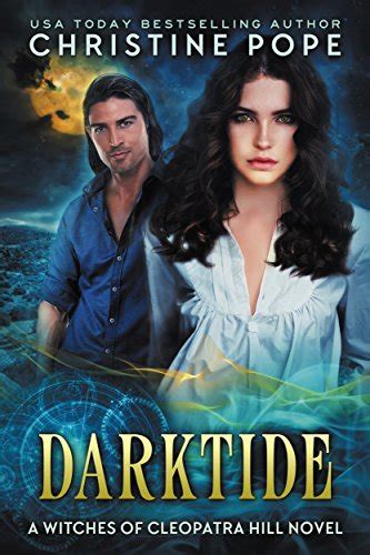 Darktide The Witches of Cleopatra Hill Book 14 Reader