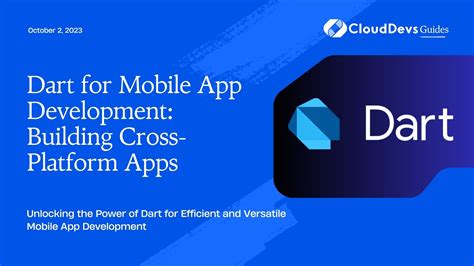 Dart 68: The Cutting-Edge Platform for Modern Developers