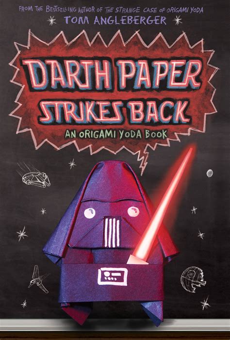 Darth Paper Strikes Back An Origami Yoda Book Doc