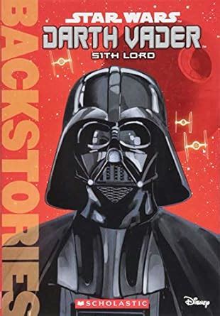 Darth Vader Sith Lord Backstories Kindle Editon