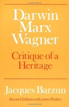 Darwin Marx Wagner Critique of a Heritage PDF