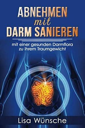 Das Bauch-weg-Buch Mit einer gesunden Darmflora zur guten Figur German Edition Reader