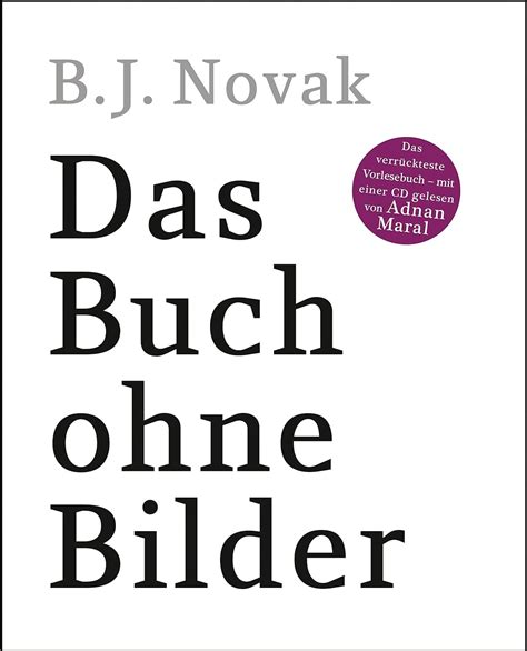 Das Buch ohne Bilder Das verrückteste Vorlesebuch-mit einer Audio-Lesung von Adnan Maral German EditionB002STNBM0