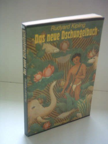 Das Dschungelbuch and Das Neue Dschungelbuch Illustriert German Edition