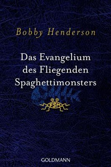 Das Evangelium des fliegenden Spaghettimonsters German Edition PDF