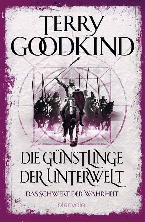 Das Schwert der Wahrheit 3 Die Günstlinge der Unterwelt German Edition PDF