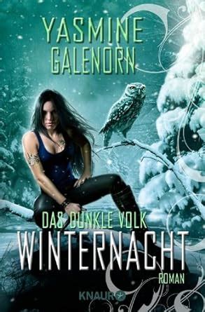 Das dunkle Volk Winternacht Roman Die Saga des dunklen Volkes 3 German Edition Doc