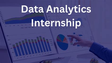 Data Analytics Intern: A Comprehensive Guide to Succeeding in Your Role