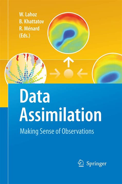 Data Assimilation  Making Sense of Observations 1st Edition Epub