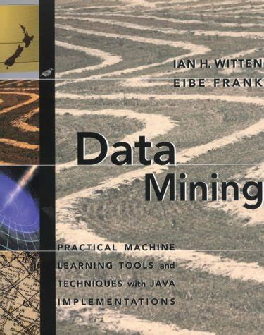 Data Mining Practical Machine Learning Tools and Techniques with Java Implementations The Morgan Kaufmann Series in Data Management Systems Epub