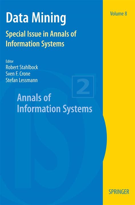 Data Mining Special Issue in Annals of Information Systems Reader