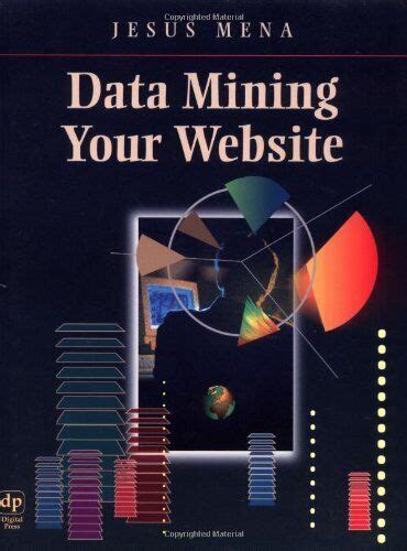 Data Mining Your Website Insider Tips to Get the Price You Want on Anything Doc