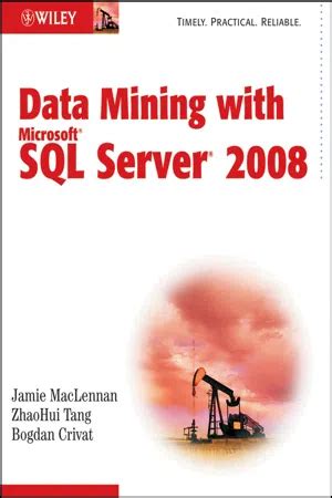 Data Mining with Microsoft SQL Server 2008 Reader