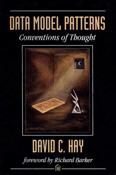 Data Model Patterns Conventions of Thought Dorset House eBooks Kindle Editon