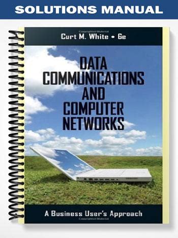 Data.Communications.and.Computer.Networks.A.Business.User.s.Approach.6th.Edition Ebook Reader