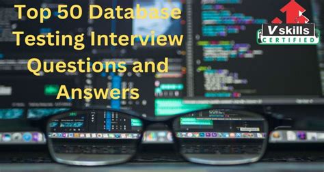 Database Interview Questions And Answers For Testers PDF