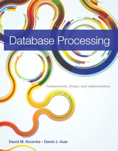 Database Processing Fundamentals Design and Implementation 13th Edition PDF