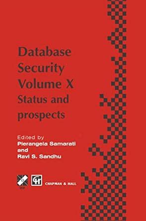 Database Security X Status and prospects 1st Edition Reader