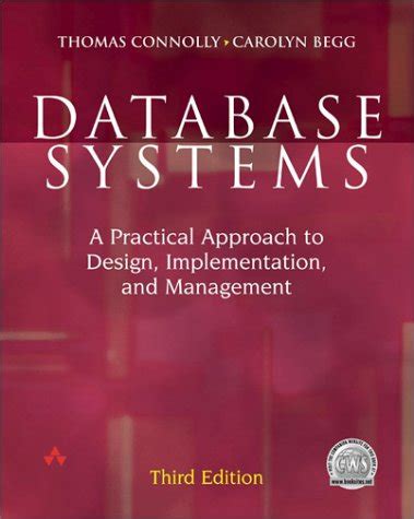 Database Systems A Practical Approach To Design, Implementation And Management Reader