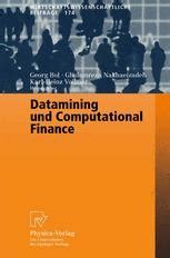 Datamining und Computational Finance Ergebnisse des 7. Karlsruher Ãƒâ€“konometrie-Workshops Epub