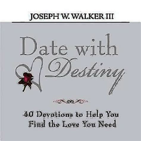 Date with Destiny Find the Love You Need Doc