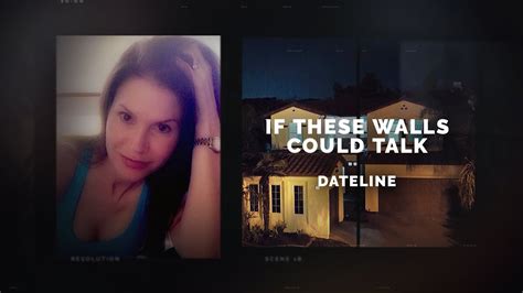 Dateline: If These Walls Could Talk