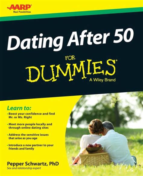 Dating After 50 For Dummies Kindle Editon