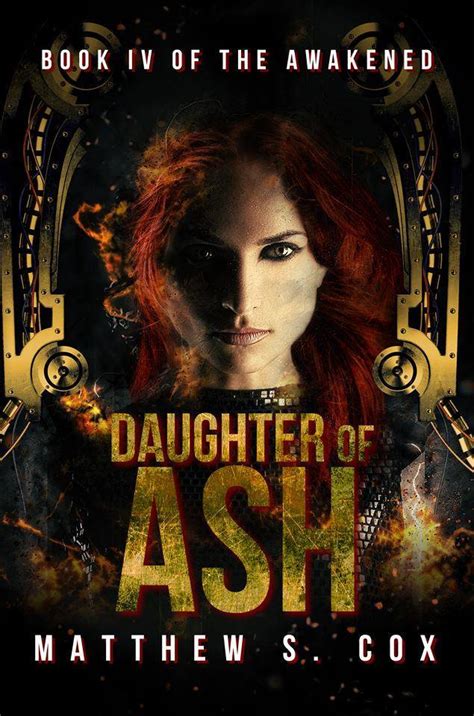 Daughter of Ash The Awakened Volume 4 Doc